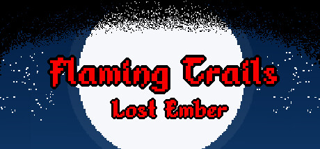 Flaming Trails - Lost Ember Cover Image