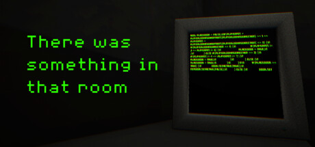 There was something in that room Cover Image