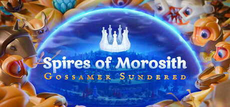 Spires of Morosith: Gossamer Sundered Cover Image