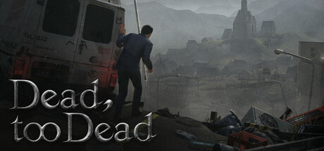 Dead, too dead Cover Image