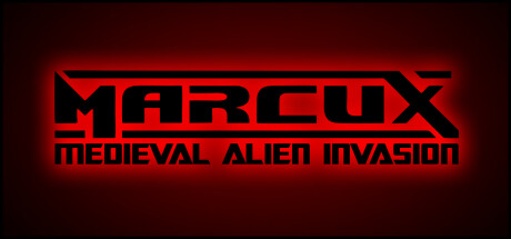 Marcux: Medieval Alien Invasion Cover Image