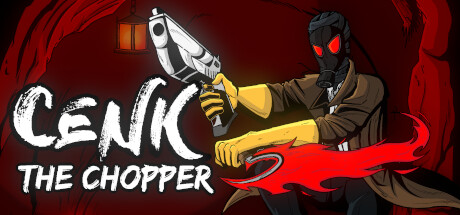 Cenk The Chopper Cover Image