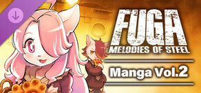 Fuga: Melodies of Steel (Manga) Vol. 2