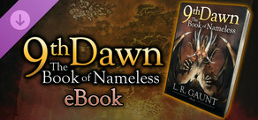 9th Dawn: Book of Nameless (Digital eBook novel)