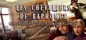 Les Chevaliers de Baphomet 4 - Les Gardiens du Temple de Salomon (2006)