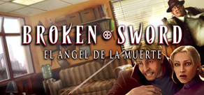 Broken Sword 4 - El Ángel de la Muerte (2006)