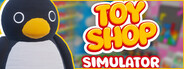 Toy Shop Simulator