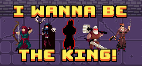 I wanna be The King! Cover Image