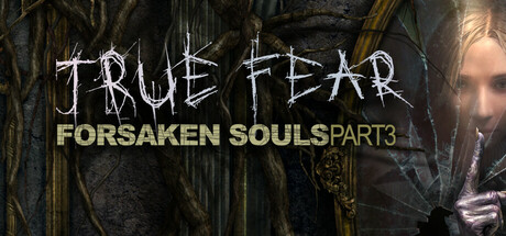 True Fear: Forsaken Souls Part 3 Cover Image