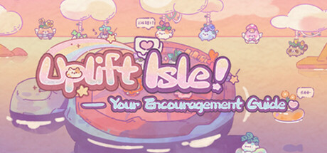 Uplift Isle – Your Encouragement Guide Cover Image