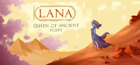 Lana: Queen of Ancient Egypt