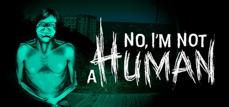 No, I'm not a Human Cover Image