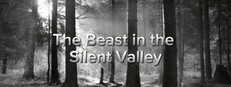 The Beast in the Silent Valley в Steam