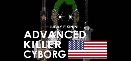 Lucky Pikinini - Advanced Killer Cyborg Cover Image