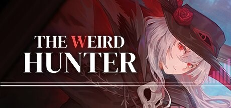 猎异者（The Weird Hunter） Cover Image