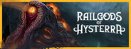 RailGods of Hysterra