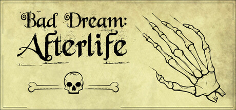 Bad Dream: Afterlife Cover Image