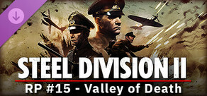 Steel Division 2 - Reinforcement Pack #15 - Valley of Death