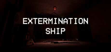 EXTERMINATION SHIP Cover Image