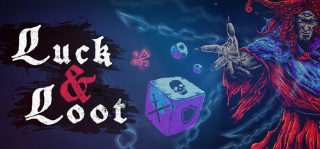 Luck & Loot