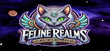 Feline Realms  - The Ancients' Legacy Cover Image