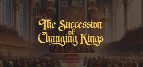 The Succession of Changing Kings Cover Image