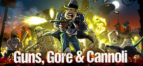 Guns, Gore & Cannoli