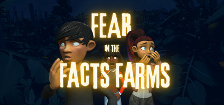 Fear in the Facts Farms Cover Image