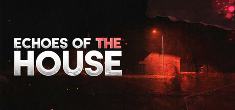 Echoes Of The House Cover Image