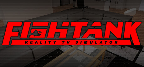 Fishtank: Reality TV Simulator