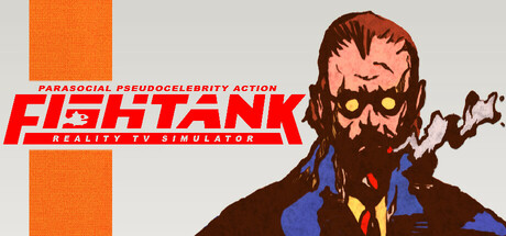 Fishtank: Reality TV Simulator Cover Image