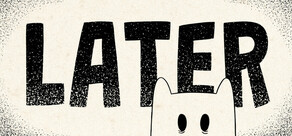Later