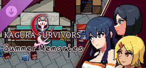 Kagura Survivors x Summer Memories