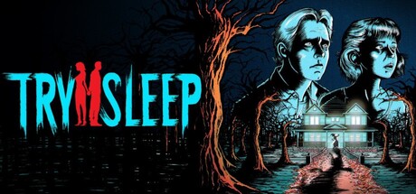 Try 2 Sleep
