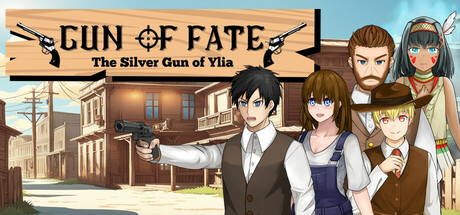 Gun Of Fate : The Silver Gun Of Ylia Cover Image