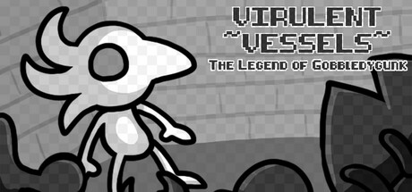 Virulent Vessels: The Legend of Gobbledygunk Cover Image