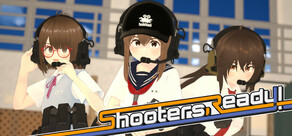 シューターズ レディ！