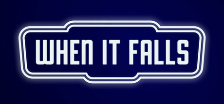 When It Falls Cover Image