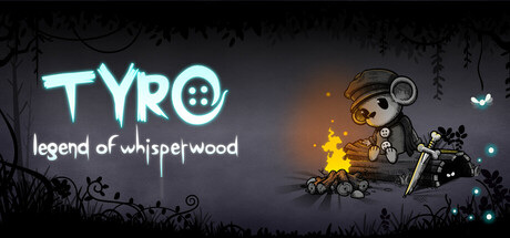 Tyro: Legend of Whisperwood Cover Image