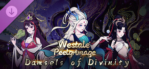 Westale: Peelgrimage - Damsels of Divinity