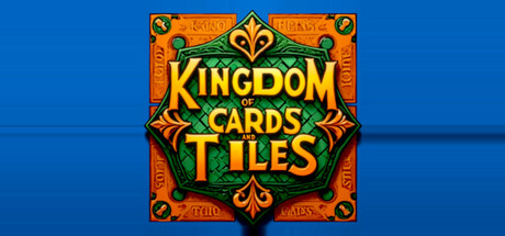 Kingdom of Cards and Tiles Cover Image