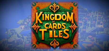 Kingdom of Cards and Tiles Cover Image