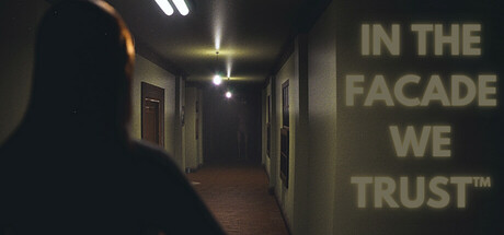 IN THE FACADE WE TRUST™ Metadata · SteamDB