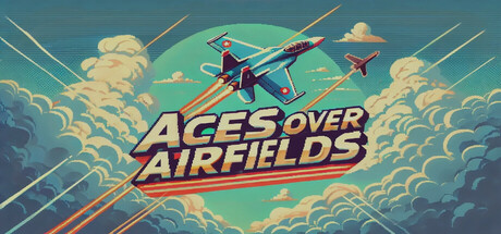 Aces Over Airfields Cover Image