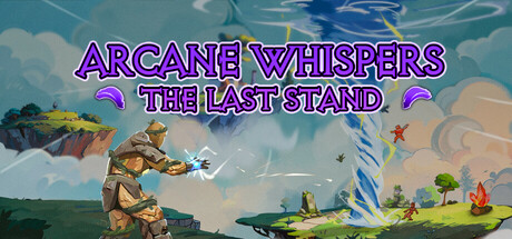 Arcane Whispers: The Last Stand Cover Image