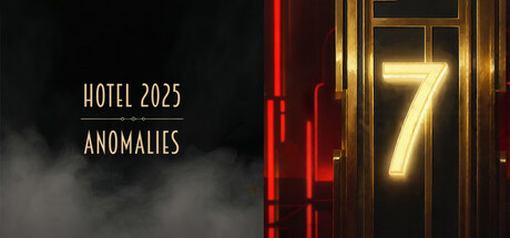 Hotel 2025: Anomalies Cover Image