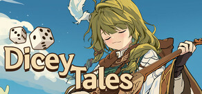 Dicey Tales