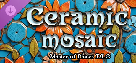 Master of Pieces © Jigsaw Puzzle DLC - Ceramic Mosaic