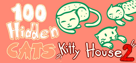 100 hidden Cats : Kitty House 2 Cover Image