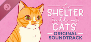 A Shelter Full of Cats Soundtrack